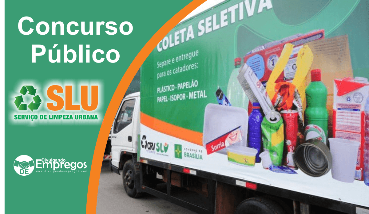 Saiu edital do concurso público do SLU-DF Saiu edital do concurso público do SLU-DF