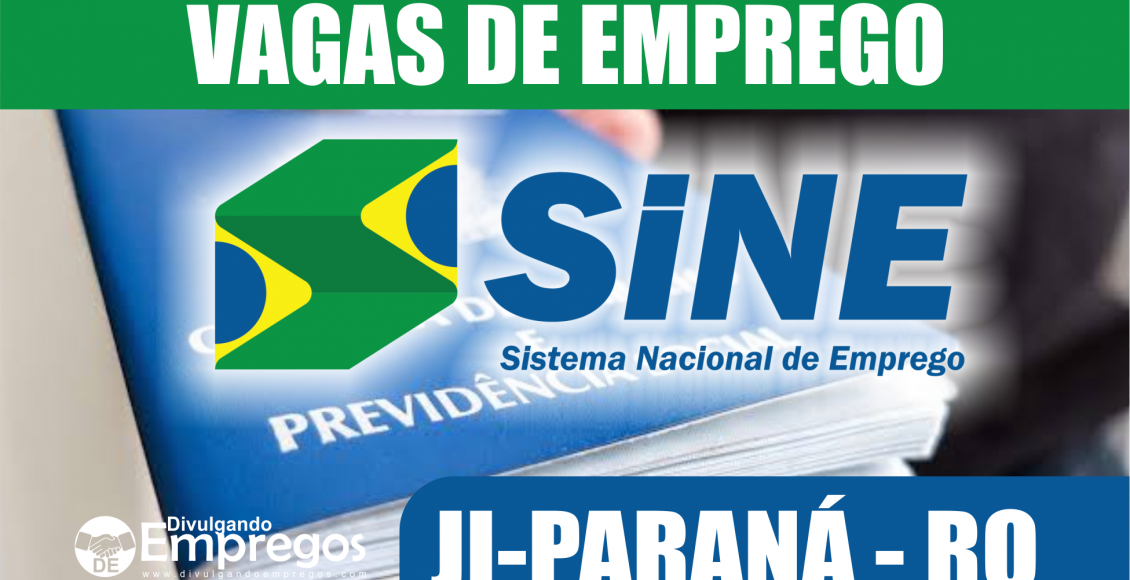 agas de Emprego do SINE de Jí-Paraná